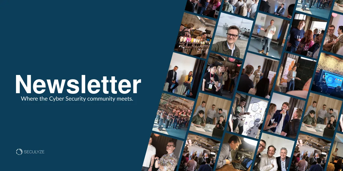 Newsletter - Where the Cyber Security community meets